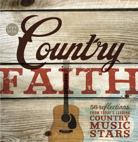 Deborah Evans Price/Once-A-Day Country Faith@ 56 Reflections from Today's Leading Country Music